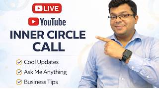 Cool Updates, Ask me Anything, Business Tips | YouTube Inner Circle Call | Tarun Agarwal