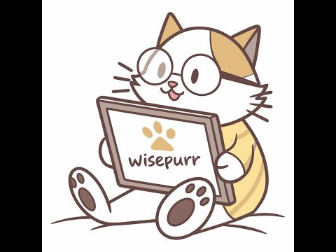 WisePurr: Walkthrough