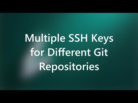 Git Tutorial for Beginners | Using multiple ssh keys for different git repositories