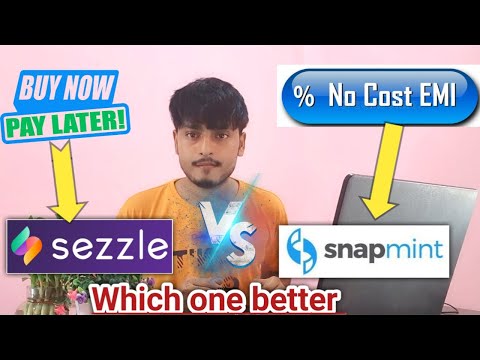 sizzle buy now pay later|| vs ||snapmint easy emi ||which one better 🤔
