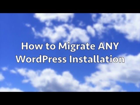 How to Migrate ANY WordPress Installation