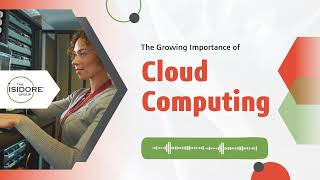 The Importance of Cloud Computing for Your Business