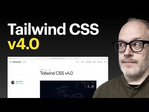 Tailwind CSS v4.0 – a lot of new features – these are my favourites