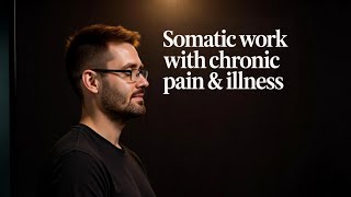 13 Minute Somatic Tracking Exercise: Brain Retraining for Chronic Pain & Fatigue