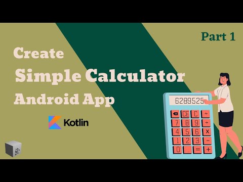 Android Kotlin | How to create a Basic Calculator in Android Studio | Part 1