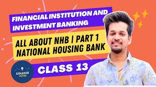 NHB | National Housing Bank | Part 1 | Financial institution and investment management