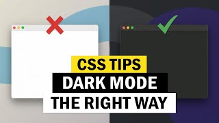 CSS Tips - Right Way to Toggle Dark Mode