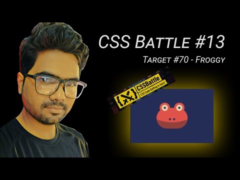 CSS Battle #13 - Clip (Target #70 - Froggy) - Under 10 min