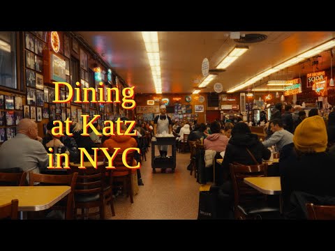 Dining at Katz's Delicatessen in 2023 NYC | Sony FX3