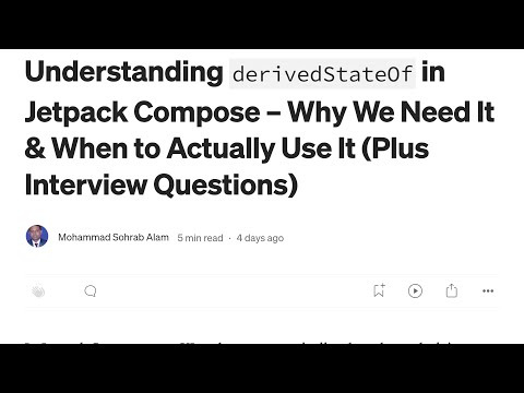 Understanding derivedStateOf in Jetpack Compose – Why & When to Actually Use It(Interview Questions)
