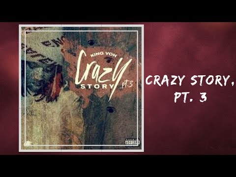 King Von - Crazy Story, Pt. 3 (Lyrics)