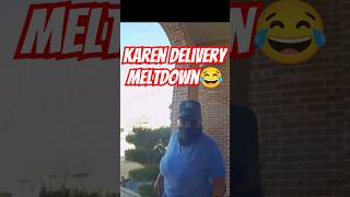 Karen Amazon Driver SNAPS at Lazy Customer #karencaughtoncamera #publicfreakout