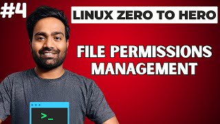 Day - 4 | Linux File Permissions Management | Free Linux Course