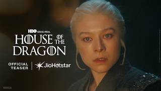HBO Original: House of the Dragon Season 3 | Teaser | JioHotstar