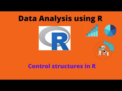 Control structures in R | R tutorial 14 | R programming for beginners.