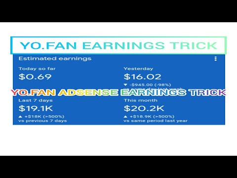 Yo.fan Adsense Earnings - How To Earn Money On Yo.fan