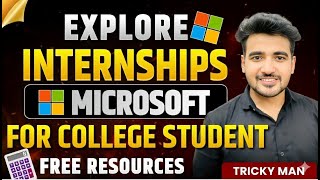 Microsoft Explore Internship 2026 For College Students | Complete Guide With Resources
