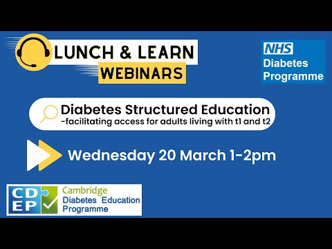 Diabetes Structured Education Webinar - NHS England Lunch and Learn Series