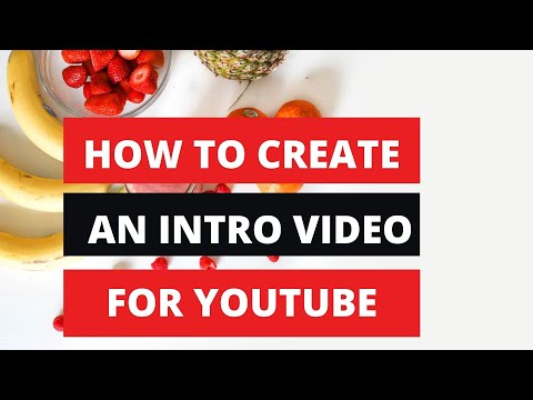 How to Create an Intro for Your YouTube Videos (Step by Step Guide)