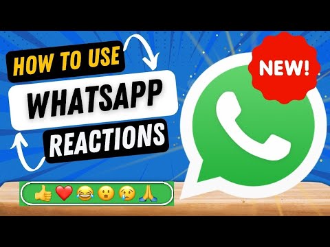 WhatsApp Introduced New Reactions Feature | How to Use WhatsApp New Reactions Feature