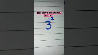 NEGATIVE EXPONENT TRICKS #maths #mathematics #mathtricks #mathhacks #learn #learning #shorts #viral