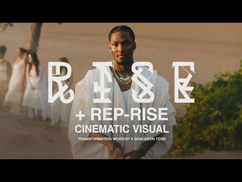 Transformation Worship - Rise + Reprise (Music Video)