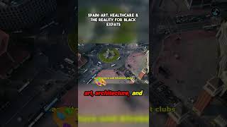 Uncover the Hidden Gems of Spain for Black Expats!