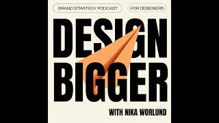 2: Design Frameworks: Brand Archetypes