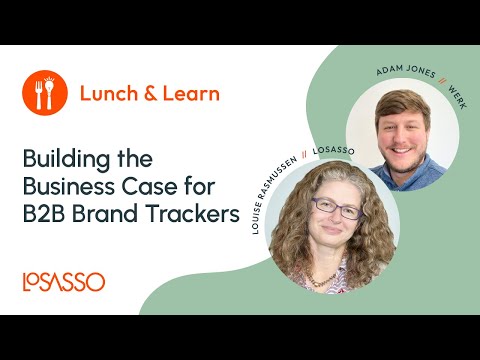 Webinar: Building the Business Case for B2B Brand Trackers
