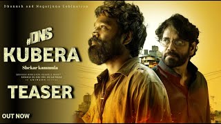 Kubera Official Teaser | Nagarjuna , Dhanush , Rashmika , Shekara Kammula , DSP | Kubera Teaser