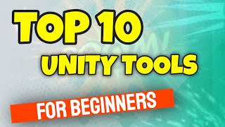 Make Unity Dev Easy with these..