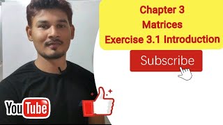 Class 12 maths chapter 3 ex 3.1 introduction