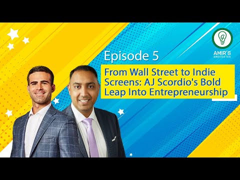 From Wall Street to Indie Screens: AJ Scordio's Bold Leap into Entrepreneurship