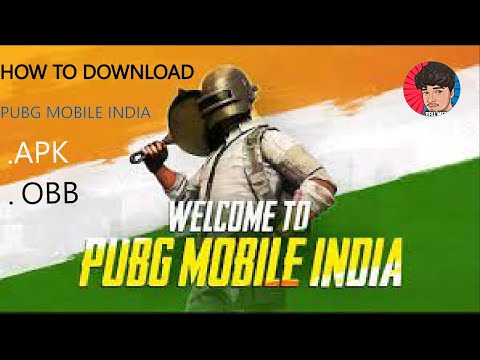 HOW TO DOWNLOAD PUBG INDIAN VERSION| .APK .OBB | PUBG MOBILE INDIA| MPNRC.