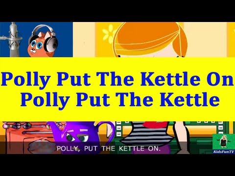 Nursery Rhymes By Kids | Polly Put The Kettle On | Animated Kids Songs With Lyrics By KidsFun TV