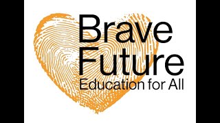 Brave Future: Rethinking Education for Underserved Communities