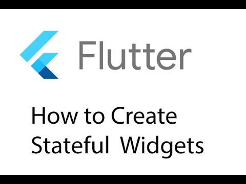 How to Create Stateful  Widgets | Flutter Stateful Widget Tutorial for Beginners