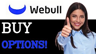How To Buy Options On Webull Desktop (2025)