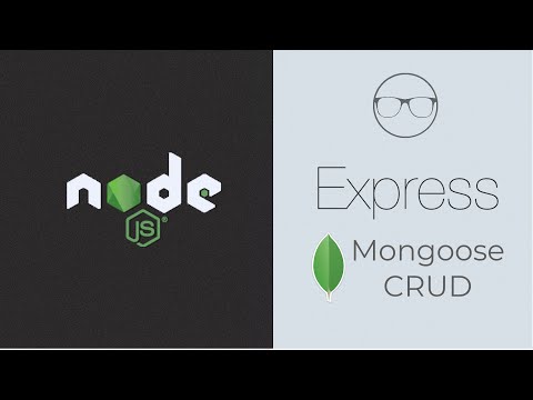 Node.js & Express.js :  MongoDB / Mongoose CRUD