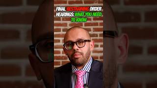 What to Expect at a Final Restraining Order Hearing #lawyering #lawyertips