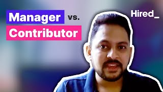 Engineering Manager vs. Individual Contributor Path