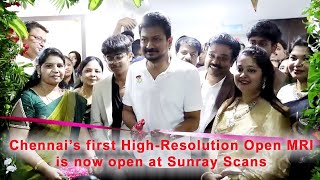 MRI Reimagined: Chennai's First Open MRI at Sunray Scans Inaugurated by Deputy CM Udhayanidhi Stalin