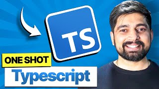 Typescript Course in 1 Shot in Hindi