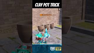 Clay Pot Trick Update 3.6 #pubgmobile #shorts #shortsfeed