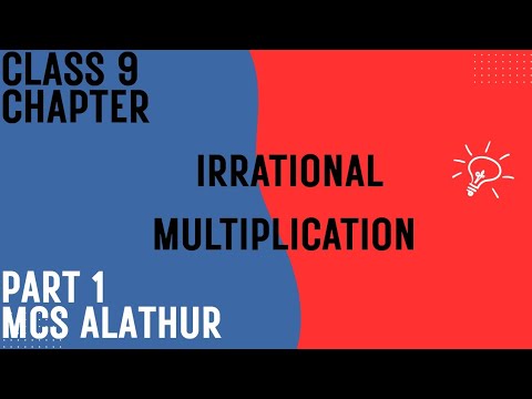 Class 9| Irrational multiplication| Division|New syllabus 