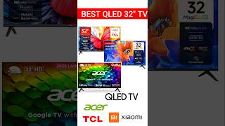 Top 5 Best 32 Inch QLED TV 2025 | Best 32 Inch TV under 10,000 | Best TV 2025