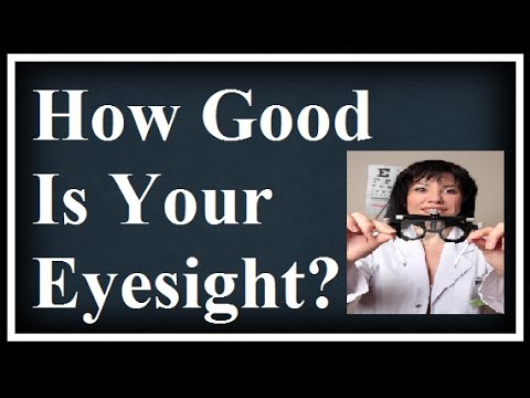 How Good Is Your Eyesight? - Test Your Vision