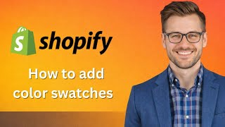 How to add color swatches on shopify w category metafields (Latest Update)