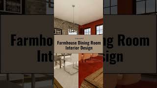Farmhouse Dining Room Interior Design