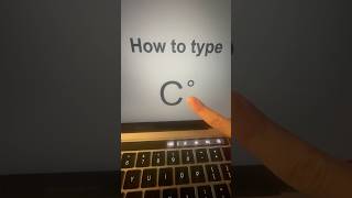 How to type  C˚ Degree Celsius Symbol #macbooktips #keyboard #macshortcuts